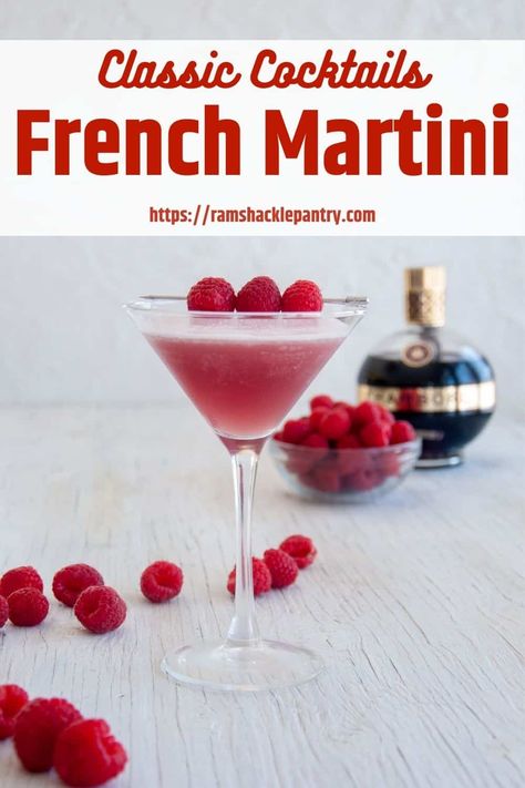 Chambord Drinks, Chambord Recipes, Chambord Cocktails, Raspberry Cocktail, French Martini, Martinis Drinks, Raspberry Vodka, Classic Cocktail Recipes, Raspberry Liqueur