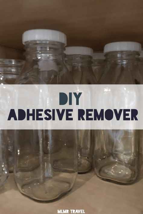 DIY Adhesive Remover - MLMR Travel recipe for a simple DIY recipe Remove Sticker Residue, Goo Gone, Adhesive Remover, Homemade Toilet Cleaner, Clean Baking Pans, Cleaning Painted Walls, Sticker Removal, Glass Cooktop, Deep Cleaning Tips