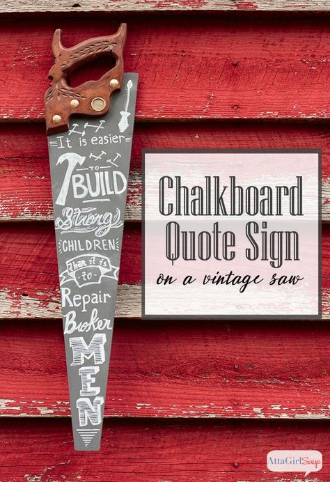 @ajastro | Learn how to make a unique chalk art sign from a vintage hand saw. The quote makes this a perfect gift for Father's Day. #chalkyfinish #chalkboard Chalk Art Signs, Handmade Father's Day Gifts, Sentimental Quotes, Crafts For Teens To Make, Diy Chalk, Work Diy, Father's Day Diy, Hand Saw, Christmas Gift For Dad