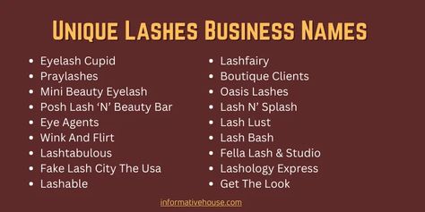 399+ The Most Usable And Creative Lashes Business Names Lash Names For Eyelashes Ideas, Eyelash Extensions Name Ideas, Lash Tech Name Ideas Logo, Lashes Logo Name Ideas, Business Name Ideas For Lashes, Eyelash Business Names Ideas, Lash Set Names, Lash Account Names, Lash Artist Name Ideas