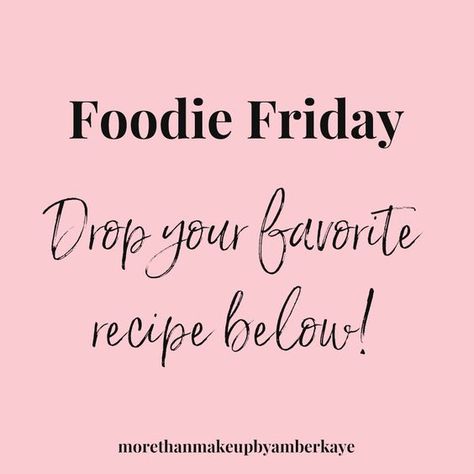 #FoodieFriday #Recipes Facebook Group Games, Interaction Posts, Interactive Facebook Posts, Facebook Engagement Posts, Foodie Friday, Engagement Posts, Body Shop At Home, Weekday Quotes, Facebook Engagement