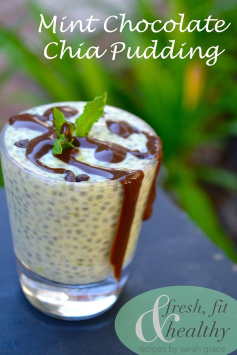 Sarah Grace, Chia Recipe, Peppermint Extract, Chocolate Chia Pudding, Chia Seed Recipes, Chia Pudding Recipes, Mint Chocolate Chip, Chocolate Mint, Chia Seed Pudding