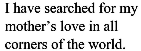 Ocean Vuong, Annie Ernaux, I Have Faith, Mentally Stable, Mother's Love, Literature Quotes, Mother And Daughter, Have Faith, Quotable Quotes