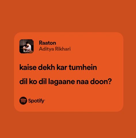 Spotify lyrics, indie lyrics, Aesthetic Lyrics, Aditya Rikhari, Underrated lyrics, indie songs, Bollywood Songs Spotify Songs Lyrics, Lyrics Bollywood, Indie Lyrics, Asim Azhar, Indie Songs, Spotify Songs, Aesthetic Lyrics, Spotify Lyrics, Lyrics Aesthetic