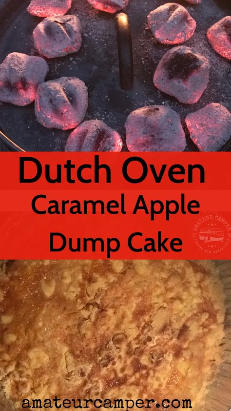 Caramel Apple Dump Cake Campfire Dessert, Dutch Oven Desserts, Dutch Oven Camping Recipes, Apple Dump Cake, Caramel Apple Dump Cake, Campfire Desserts, Dutch Oven Camping, Camping Desserts, Apple Dump Cakes