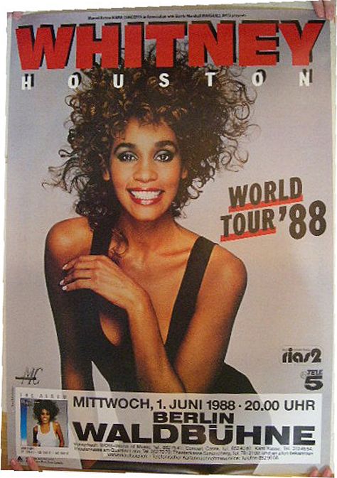 1988 Whitney Houston World Tour Concert Poster (Berlin, Germany) Whitney Houston Poster Vintage, Whitney Houston Posters, 80s Concert Posters, Whitney Houston Poster, Whitney Houston Lyrics, Whitney Houston 80s, Old School Pictures, 1980s Music, Rock Band Posters