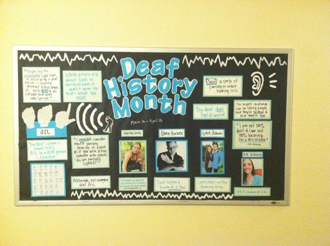 Deaf History Month bulletin board Deaf Education Bulletin Board, Deaf Awareness Bulletin Board, Deaf Education Classroom, Deaf Awareness Poster, Asl Classroom Decor, Asl Bulletin Board Ideas, Deaf Classroom, Deaf Awareness Month, Language Classroom Decor