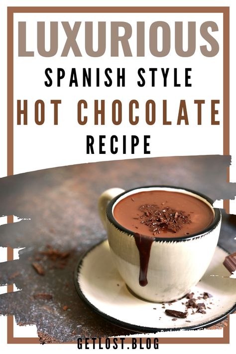 Spanish Hot Chocolate Recipe, French Hot Chocolate Recipe, Spanish Hot Chocolate, Spanish Chocolate, Gourmet Hot Chocolate, Hot Drinks Recipes, Chocolate Drink, Hot Chocolate Drinks, Drink Recipes Nonalcoholic