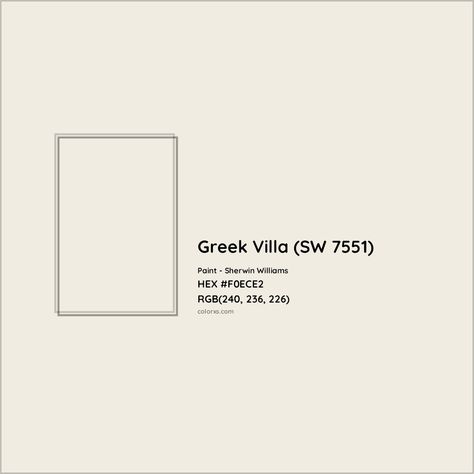 HEX #F0ECE2 Greek Villa (SW 7551) Paint Sherwin Williams - Color Code Sw Greek Villa, Sherwin Williams Greek Villa, Greek Villa Sherwin Williams, Pantone Tcx, Greek Villa, Sherman Williams, Analogous Color Scheme, Paint Color Codes, Rgb Color Codes