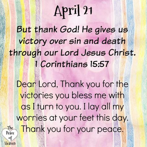 *13092* April 21...1 Corinthians 15:57 ~~J Birth Month Quotes, Heaven Quotes, 21st Quotes, Christian Quotes Prayer, Inspirational Verses, Blessed Quotes, Daily Scripture, Shop With Me, Blessed Life