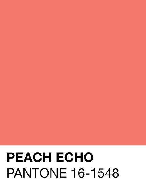 Peach Echo Pantone 16-1548 Spring/Summer 2016 Coral Pantone, Pantone Rose Quartz, Peach Echo, Pantone 2016, Deco Pastel, Rose Quartz Serenity, Serenity Blue, Deco Rose, Pantone Colors