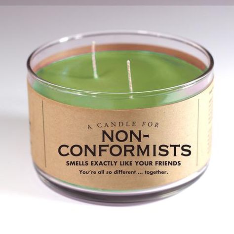 A Candle for Non-Conformists Candles With Gifts Inside, Candle Sayings, Middle Child Humor, Whiskey River Soap, Funny Soap, The Middle Child, Funny Candle, Put Things Into Perspective, Candle Company