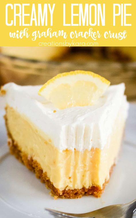 Creamy Lemon Pie with graham cracker crust is ridiculously easy, tastes incredible, & is lovely to serve. It's a perfect summer dessert, but you'll love it all year long! #lemonpie #grahamcrackercrust @Creations by Kara Gram Cracker Crust Pie Filling, Lemon And Graham Cracker Dessert, Lemon Pie Graham Cracker Crust, What To Make With Gram Cracker Crust, Lemon Meringue Pie Graham Cracker Crust, Diy Graham Cracker Crust, Pie With Graham Cracker Crust Easy, Gram Cracker Crust Recipe Desserts, Gram Cracker Crust Pies