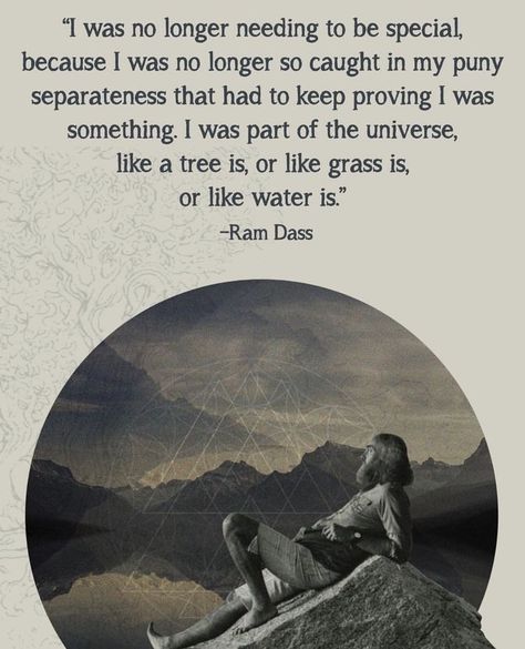 Ram Dass Quotes, Ram Dass, Be Here Now, Greatest Mysteries, Anais Nin, Yoga Photography, A Quote, Spiritual Awakening, Pretty Words