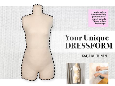 Your Unique Dressform and why you should make your own > with my hands - Dream Diy Mannequin, Body Forms, Adjustable Dress, Body Form, Dress Forms, Progress Pictures, Dress Form, Mold Making, Sewing Techniques