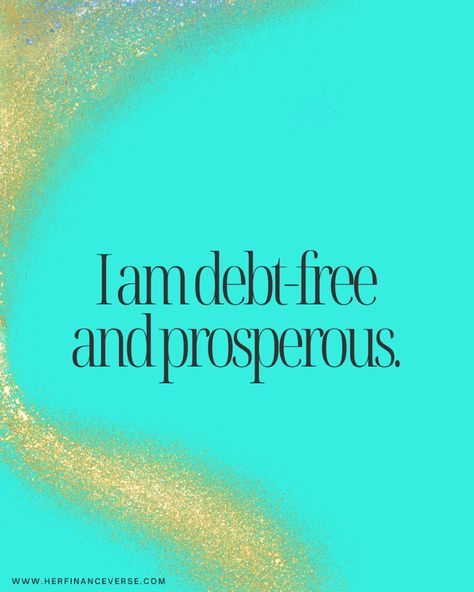 I am debt-free and prosperous. Financial freedom is my new normal. Zero Debt Image, Zero Debt Aesthetic, Debt Vision Board, Debt Free Aesthetic Vision Board, No Debt Vision Board, Pay Off Debt Aesthetic, I Am Debt Free, Debt Free Vision Board, Debt Free Aesthetic