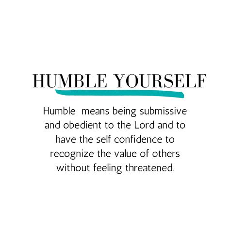 Christian Humility Quotes, Im Humble Quotes, Meekness Is Not Weakness, Quotes About Humility Be Humble, How To Humble Yourself Before God, Be Humble Bible Verse, How To Be More Humble, Humbling Bible Verses, How To Humble Yourself