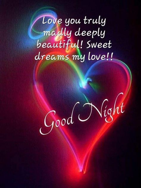 Good Nite My Love, Goodnight Prayers, Goodnight Sweetheart, Good Night For Him, Good Nite, Good Night Love Pictures, Sweet Dreams My Love, Anniversary Wishes For Husband, Love My Wife Quotes