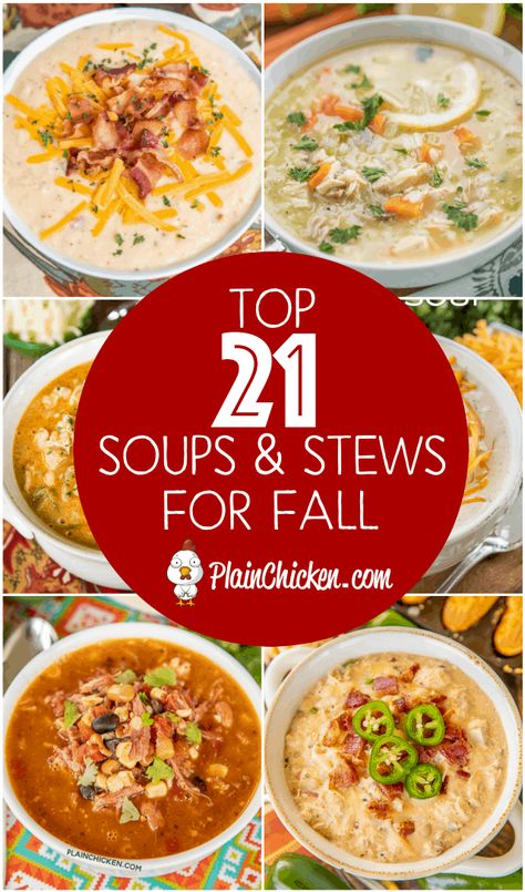 Top 21 Soups and Stews for Fall - Plain Chicken Soup And Stew Recipes, Soups Stews Chilis, Homemade Soup Recipe, Fall Soup Recipes, Plain Chicken, Best Soup Recipes, Delicious Soup Recipes, Fall Soups, Soup And Stew