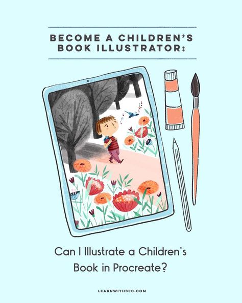 Blog — Learn with Steph Fizer Coleman Illustrating Childrens Books, Illustrating A Children's Book, How To Illustrate Children's Books, Children’s Book Illustration, Children’s Book, Children's Book Illustration Styles, Procreate Classes, Procreate Resources, Messy Sketchbook