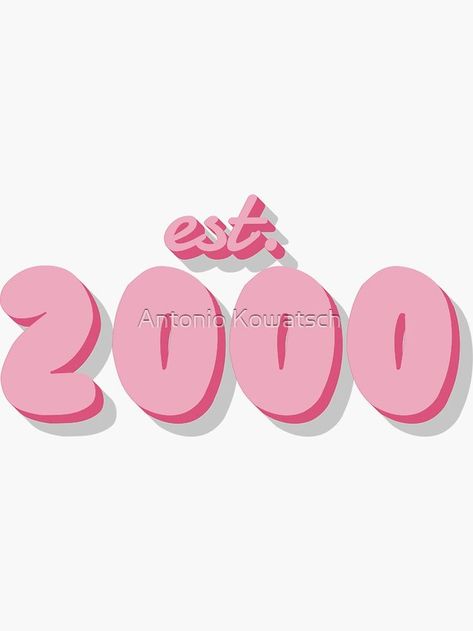 A personalized girly Sticker for people who were born in the year 2000. 2009 Aesthetic, 21 Years Birthday, Happy Birthday To Me Quotes, 21st Bday Ideas, Study Desk Decor, 21st Party, Birthday Card Drawing, Barbie Cartoon, Wall Paper Phone