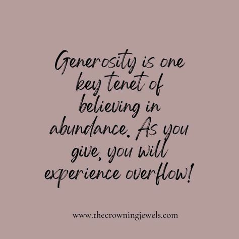 The More You Give The More You Receive, Quotes On Generosity, Generosity Bible Verse, Being Generous Quotes, Generosity Aesthetic, Vision Board Frame, Generous Quotes, Generosity Quotes, Discipleship Group