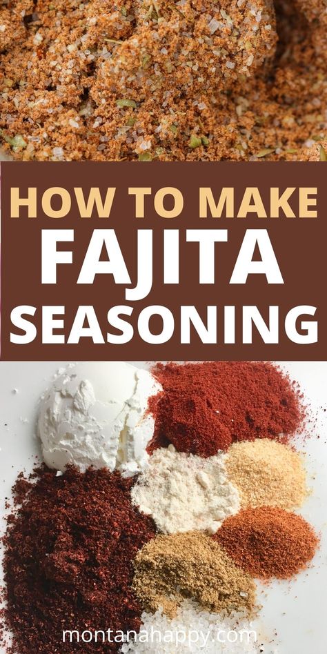 The Best Homemade Fajita Seasoning Mix | Montana Happy Chicken Fajitas Spices Seasoning Mixes, Mexican Restaurant Fajita Seasoning, Homemade Fajita Seasoning Recipe, Fajita Spice Mix Recipe, Fajita Mix Seasoning, Easy Fajita Seasoning, Mexican Fajitas Authentic, Homemade Chicken Fajita Seasoning, Faita Recipes Seasoning