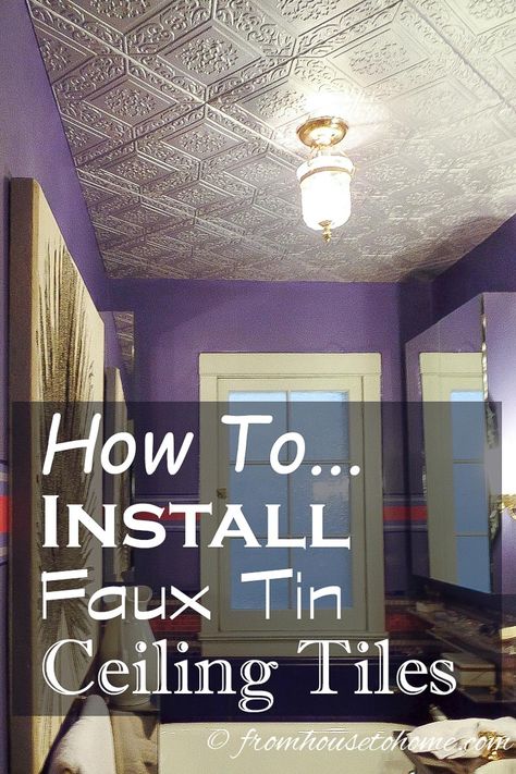 How To Install Faux Tin Ceiling Tiles | If you are looking for an easy way to add some interest to your ceiling, try installing faux tin ceiling tiles. They look great, can be painted any color you want, and can be glued on right over popcorn! Ceiling Tiles Bathroom, Covering Popcorn Ceiling, Light Fixture Covers, Faux Tin Ceiling, Faux Tin Ceiling Tiles, House To Home, Faux Tin, Popcorn Ceiling, Painted Trays