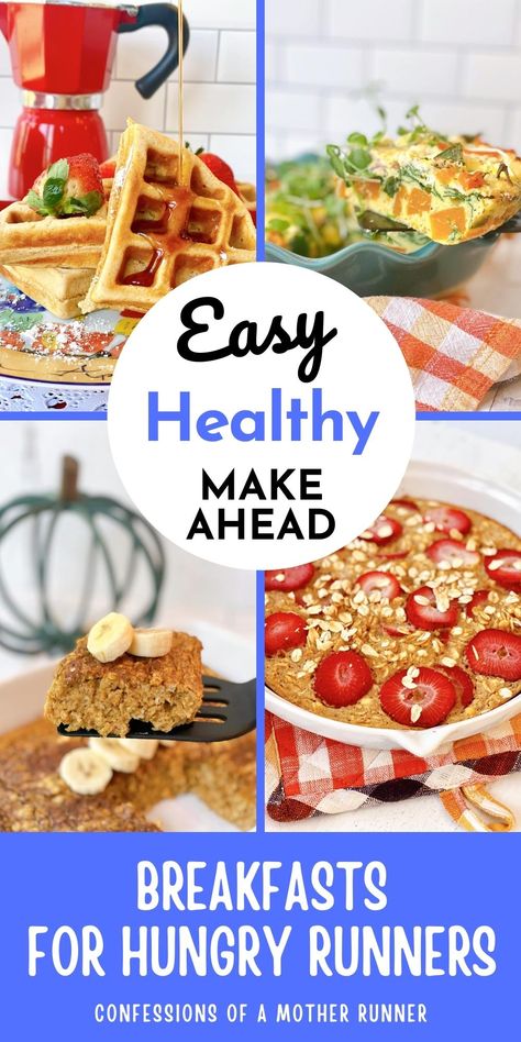 easy, make ahead breakfasts for hungry runners Breakfast For Runners Healthy, Make Ahead Low Calorie Breakfast, Meal Prep For Runners, Overnight Oats For Runners, Make Ahead Ww Breakfast, Runners Breakfast, Make Ahead Breakfasts, Runner Recipes, Running Nutrition