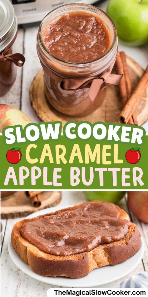 Slow Cooker Caramel Apple Butter Caramel Apple Butter Crock Pot, Caramel Apple Butter Syrup, Crock Pot Caramel Apples, Apple Butter Gift Basket Ideas, Caramel Apple Butter Recipe, Caramel Apple Butter, Slow Cooker Caramel, Slow Cooker Holiday Recipes, Types Of Apples