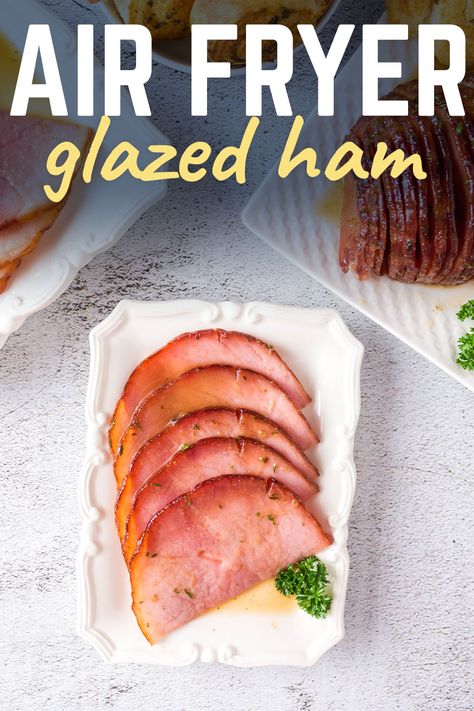 Air Fryer Ham Air Fryer Ham, Spiral Sliced Ham, Honey Glazed Ham, Honey Baked Ham, Glazed Ham, Honey Glazed, Ham Glaze, Sliced Ham, How To Cook Ham