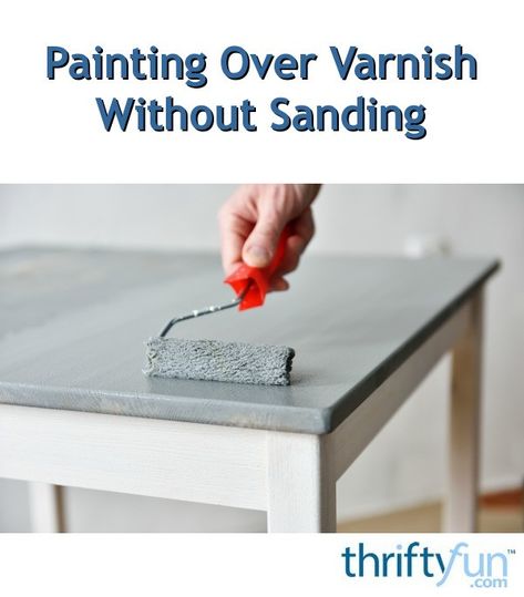 It is often recommend that you sand any surface thoroughly prior to painting it. Painting over varnish without sanding is not a best practice but it can be done. Paint Particle Board, Particle Board Furniture, Wood Waste, Home Upgrades, Painted Table, Contemporary Interior Design, Paint Furniture, Interior Trend, Painting Tips