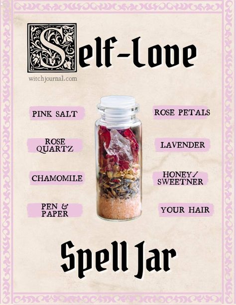 Powerful Self-Love Spell Jar Recipe and Ingredients for 2024 ⋆ Witch Journal Easy Love Potion Recipe, Confidence Spell Jar Ingredients, Transformation Spell Jar, Spell Jar For Sexuality, Put Them In A Jar Spell, Simple Spell Jars Recipes, Hex Spell Jars Recipes, Beauty Spell Jar Recipe, Ingredients For Spell Jars