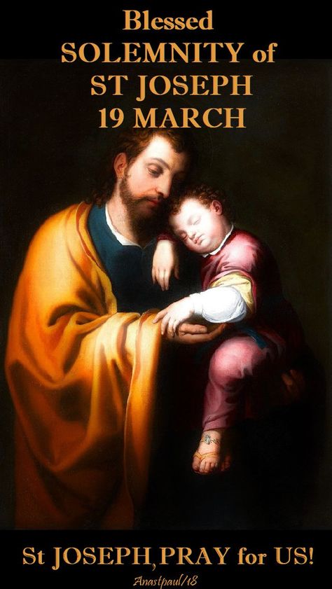 March 19, 2018  - Blessed Solemnity of St. Joseph ~ AnaStpaul Feast Day Wishes, St Joseph Feast Day, Feast Of St Joseph, Saint Joseph Art, The Angel Of The Lord, Birthday Wishes For A Friend Messages, St Josephs Day, Happy Feast Day, Happy Feast