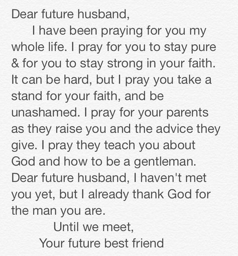 Christian relationships. Dear future husband.... Jail Letters, Quotes To A Friend, Boyfriend Letters, Friend Letters, Wedding Quotes To A Friend, Aesthetic Alphabet, Military Letters, Future Husband Prayer, Letters Handwritten