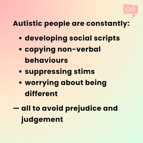 Autistic people are constantly: - developing social scripts - copying non-verbal behaviours - suppressing stims - worrying about being… | Instagram Social Scripts, Verbal Behavior, Non Verbal, Being Different, No Worries, Instagram