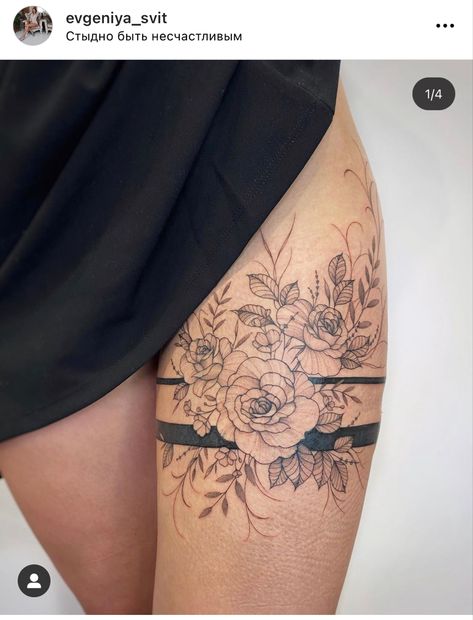 Cuff Tattoo Thigh, Thigh Tattoos Above Knee, Flower Thigh Band Tattoo, Ladies Thigh Tattoo, Feminine Leg Tattoos Thigh Piece, Leg Tattoo Inspo Women, Classy Thigh Tattoos For Women, Thigh And Leg Tattoos Women, Thigh Cuff Tattoo Black Women