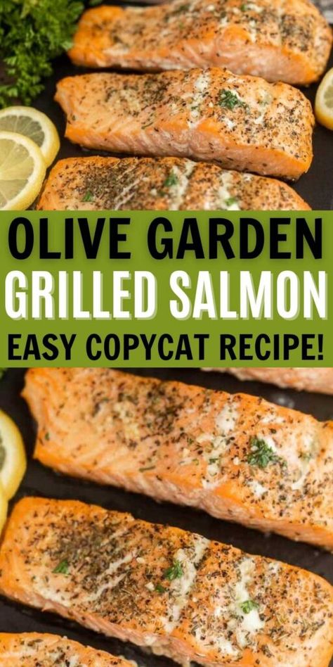 Olive Garden Recipe, Grilled Salmon Recipe, Salmon Recipes Baked Healthy, Salmon Marinade, Grilled Seafood Recipes, Olive Garden Recipes, Grilled Salmon Recipes, Fish Dinner Recipes, Cooking Herbs