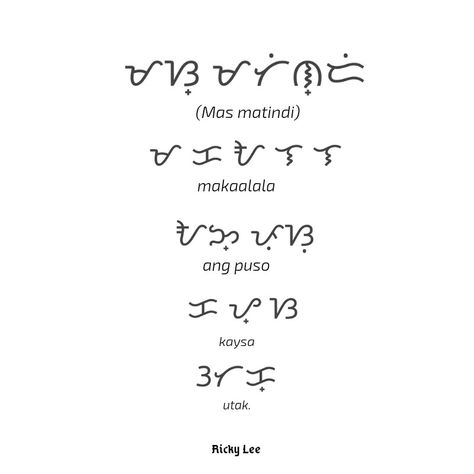 Ricky Lee in Baybayin Alibata Baybayin Words Aesthetic, Baybayin Words With Meaning, Alibata Baybayin Words, Baybayin Tattoo Meaning, Baybayin Quotes, Deep Filipino Words, Baybayin Words, Quotes Filipino, Baybayin Tattoo