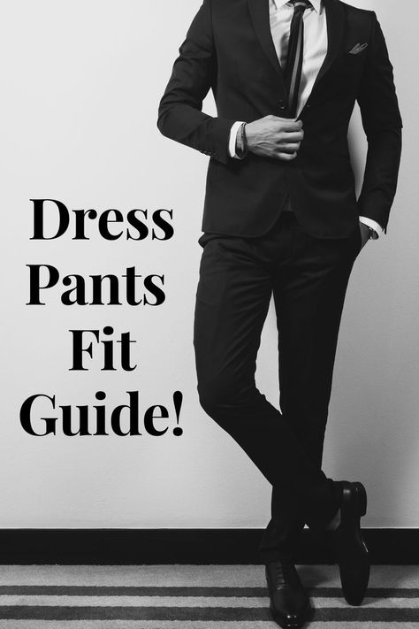 dress pants fit guide men 
how to make your pants fit better 
how pants should fit
mens pant
suit pants fit guide Dress Pants Outfits Men, Tailored Pants Outfit, Dress Pants For Men, Best Dress Shoes, Buddhist Rosary, Formal Dress Pants, Confident Man, Stylish Men Wear, Clothing Projects