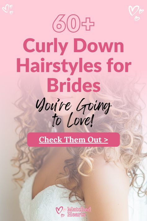 60+ Curly Down Bridal Hairstyle Ideas Naturally Curly Wedding Hair Half Up, Long Curly Hairstyles For Wedding, Naturally Curly Bridal Hair, Curly Bridal Hairstyles, Bridal Hairstyle Ideas, Bridal Hair Down, Anti Frizz Serum, Using A Curling Wand, Wedding Hair Half