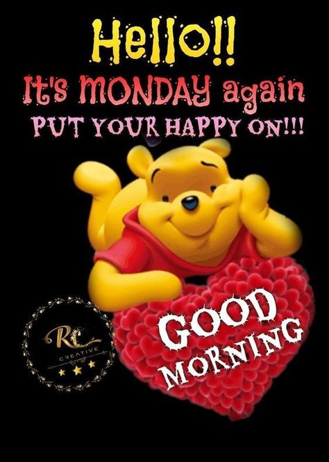 Put your happy on! Hello, It's Monday Again monday monday quotes hello monday monday pictures morning nights days monday greetings monday wishes Happy Monday Images Funny, Monday Morning Greetings, Happy Morning Images, It's Monday Again, Week Blessings, Happy Monday Images, Monday Greetings, Monday Wishes, Pooh Pictures