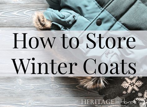 How to Store Your Winter Coats — Heritage Home Ec Winter Coat Storage, Organize Winter Accessories, Winter Coat Storage Ideas, How To Store Winter Coats, Winter Hats And Gloves Organization, How To Store Winter Hats And Gloves, Winter Gear Organization, Coat Storage, Wool Winter Coat