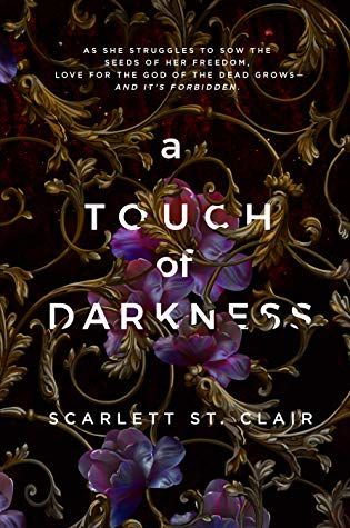 A Touch of Darkness by Scarlett St. Clair | Goodreads A Touch Of Darkness Hades, Touch Of Darkness Hades, Hades Und Persephone, Scarlett St Clair, Hades Persephone, A Touch Of Darkness, Touch Of Darkness, Hades And Persephone, Greek Myths