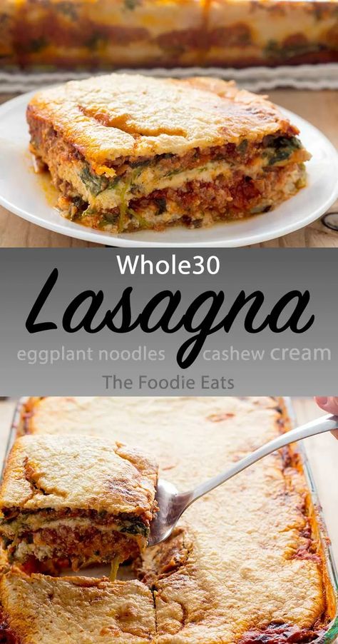 Whole30 Lasagna with Eggplant Noodles and Cashew Cream - All the ingredients in this recipe are Whole30 compliant. But because it's a baked good, it is technically against the rules. It's the perfect way to end a round or for a special celebration! It really is healthy comfort food. #whole30lasagna #cashewcream #dairyfree Lasagna With Eggplant, Eggplant Noodles, Eggplant Lasagna, Baked Good, Keto Lasagna, Healthy Comfort, Cashew Cream, Paleo Whole 30, Healthy Comfort Food