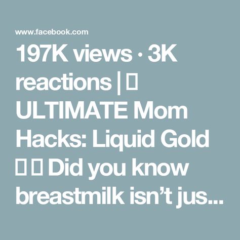 197K views · 3K reactions | ✨ ULTIMATE Mom Hacks: Liquid Gold 🍼 ✨

Did you know breastmilk isn’t just for feeding? It’s also a natural remedy for your baby’s skin! 💕 Here’s why breastmilk is amazing for soothing and healing:

🌿 All-Natural Antibacterial Properties: Fights off germs and reduces redness.
💧 Deep Moisturizer: Perfect for dry or sensitive baby skin.
💊 Rich in Antibodies: Helps heal cuts, scrapes, or even diaper rash.
🛁 Gentle & Hypoallergenic: Great for bath water to calm eczema or rashes.
🌟 Contains Lauric Acid: Known for its anti-inflammatory benefits.
👀 Safe for Eye Irritations: Use a drop for clogged tear ducts or pink eye.

Breastmilk is truly nature’s gift 🌎✨—whether it’s for feeding or healing!

✅ Follow me here @_from.mom.to.mom for daily mom hacks, pumping tip