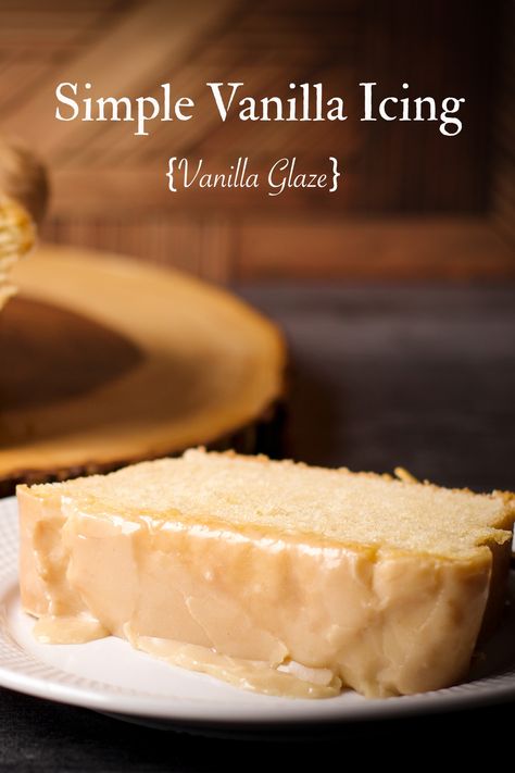 Glaze Icing For Cake, Vanilla Icing Recipe, Simple Vanilla Icing, Glazed Icing Recipe, Easy Vanilla Frosting, Easy Icing Recipe, Homemade Vanilla Cake, Chocolate Cake From Scratch, Easy Icing