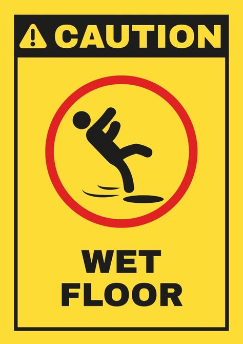 Simple Duotone Caution Wet Floor Sign Wet Floor Sign Drawing, Notice Sign Design, Caution Wet Floor Sign, Wet Floor Sign, Business Posters, Floor Signage, Safety Signs And Symbols, Caution Signs, Wet Floor Signs