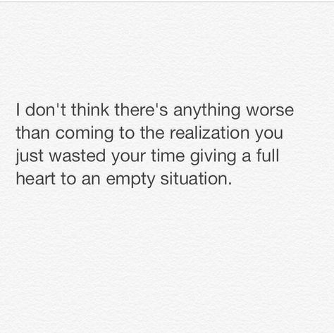 Wasted Time On The Wrong People, You Were A Waste Of Time Quotes, Quotes About Wasting Time On A Guy, Time Wasted Quotes Relationships, What A Waste Of Time Quotes, Quotes About Wasted Time, You Wasted My Time, You Wasted My Time Quotes, Wasted My Time On You Quotes