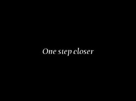 Two steps back One Step Closer Song, One Step Closer Quotes, Crazy Thoughts, Sweetheart Quotes, Emotional Rollercoaster, Christina Perri, Vision Board Affirmations, We Are Strong, One Step Closer